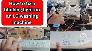 How to fix a blinking light on an LG washing machine #electrical #washingmachinerepair  #repair