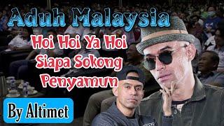 Aduh Malaysia - Altimet (Siapa Sokong Penyamun) HIGH QUALITY SOUND WITH LYRICS