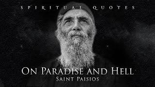 On Paradise and Hell - Saint Paisios