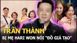 Trấn Thành khiến mẹ Hari Won không hài lòng, Duy Mạnh đăng đàn manh động, đòi tới nhà “ai đó