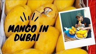 KING OF FRUIT PAKISTANI MANGOES IN DUBAI /DUBAI FRUIT AND VEGETABLE MARKET