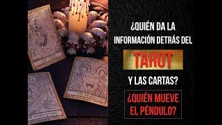 ¿QUIÉN DA LOS MENSAJES ATRÁS DEL TAROT Y LAS CARTAS?