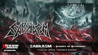 SARKASM - Echoes of Hyperion [2025]