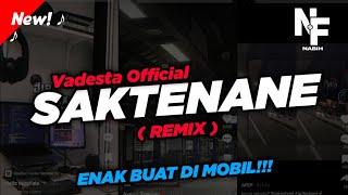 SAKTENANE - VADESTA OFFICIAL VIRAL TIKTOK!!! Sliramu Paling Tak Sayang ( Remix Version )