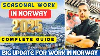 How to Move to Norway for Work (Seasonal Visa Guide) !