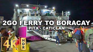 From PITX to Boracay via 2GO Ferry! The Cheaper Way to Boracay? | Batangas-Caticlan | Philippines