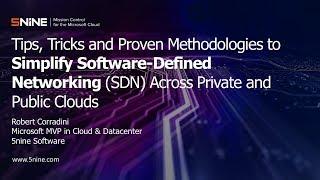 Webinar: Simplify Software Defined Networking SDN Across Private and Public Clouds