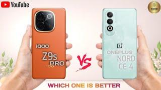 iQOO Z9s Pro Vs Oneplus Nord CE4 II Full Comparison  Which One Is Better?!