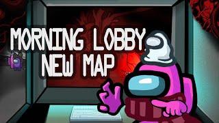 Morning Lobby New Map [FULL VOD]