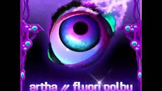 Artha-Fluori Dolby Full album.