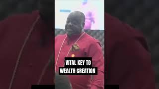 VITAL KEY TO WEALTH CREATION