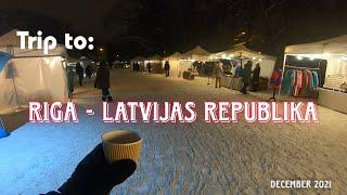 RIGA - Latvijas Republika | Living the city in December