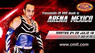 LUCHA LIBRE MARTES DE NUEVOS VALORES DE ARENA MEXICO 24 DE JULIO DE 2018 FUNCION COMPLETA