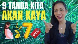 9 Tanda Kamu Akan Kaya Raya