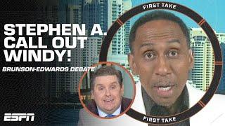 YOU’RE BEING DRAMATIC! ️ - Stephen A. to Brian Windhorst on Brunson-Edwards debate | First Take