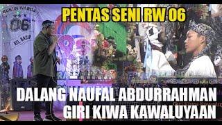 PART 6 PENTAS SENI RW 06 BACIP BANDUNG 2024 - WAYANG GIRI KIWA KAWALUYAAN |DALANG NAUFAL ABDURRAHMAN