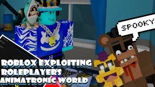 ROBLOX Exploiting Animatronic World Server Side Scripts || ROBLOX Exploiting