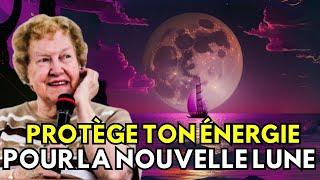 Faites-le Avant le 6 Juillet 2024 (NOUVELLE LUNE) Pour une Protection Spirituelle  Dolores Cannon