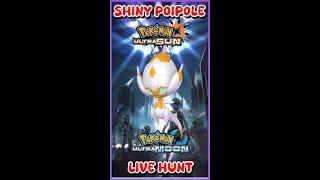 We Are BACK Hunting For Shiny Poipole LIVE
