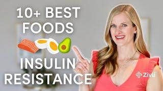 10+ Foods To Lower Insulin Resistance