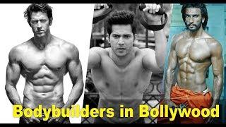 Top 10 Bollywood Actors With Good Body/Physique - 2019 | Bodybuilders in Bollywood