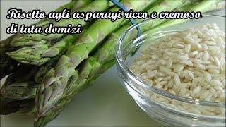 Risotto agli asparagi ricco e cremoso