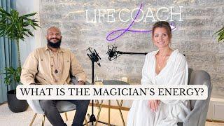 What is the Magician's energy? – Ajith Kanes