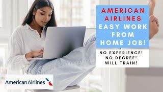 NO EXPERIENCE NEEDED! EASY AMERICAN AIRLINES WORK FROM HOME JOB! NO DEGREE/WILL TRAIN!