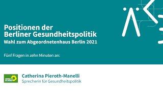 #BerlinWahlen2021: Fünf Fragen zur Gesundheitspolitik an BÜNDNIS 90/DIE GRÜNEN