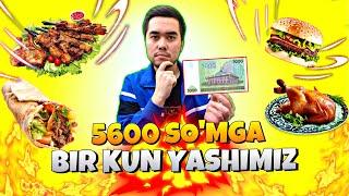 VLOG - 5600 SO’MGA BIR KUN YASHAB KO’RAMIZ 24 SOAT O’ZBEKCHA VLOG