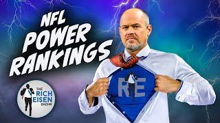 There’s a New #1 in Rich Eisen’s Latest NFL Power Rankings | The Rich Eisen Show