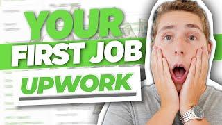 How To Get Your First Job on Upwork 2022 - Tutorial For Beginners