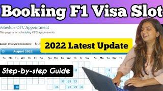HOW TO BOOK USA F1 VISA SLOT? STEP BY STEP GUIDE 2022