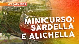 Minicurso de pastas e antepastos: sardella e alichella