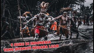 5 Suku di Indonesia yang ditakuti oleh Negara Luar