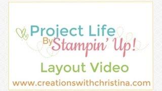 Project Life by Stampin' Up! Layout