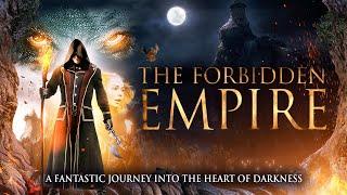 Full Movie: The Forbidden Empire