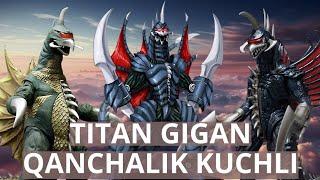 TITAN GIGAN QANCHALIK KUCHLI ?