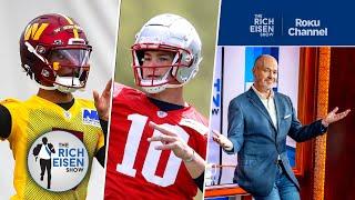 Rich Eisen on the Rookie Year Expectations for Commanders QB Jayden Daniels & Patriots QB Drake Maye