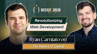 Revolutionizing Web Development: The Impact of Signals (w/ Ryan Carniato)