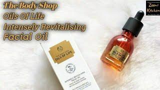 The Body Shop Oils Of Life Intensely Revitalising Facial Oil Review & Demo By  Zooni Kitchen