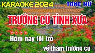 Trường Cũ Tình Xưa Karaoke Tone Nữ - Beat Chuẩn || Minh Điệp Organ