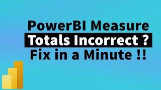 How to fix Incorrect Measure Total in PowerBI | MiTutorials