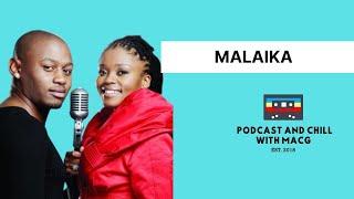 EPISODE 580 | MALAIKA On Stouters, Break Up, Guffy, Sony Music, Lindelani Mkhize, Mafikizolo,Destiny