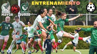 México Femenil SUB20 vs México Femenil Mayor ️‍️ Entrenamiento Duelo   14.2.2024