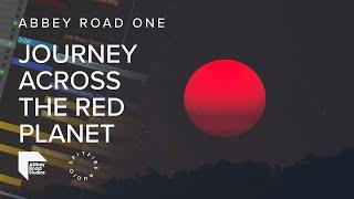 Journey Across The Red Planet — Paul Thomson | Abbey Road One Demo