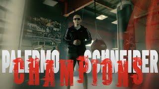 Palermo x Schneider - Champions |Official Video|