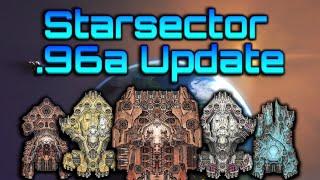 This amazing game just got even BETTER! | Starsector .96a Update Review