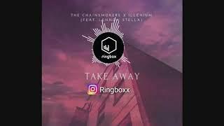 The Chainsmokers - Takeaway (Instrumental) Ringtone  Free Download