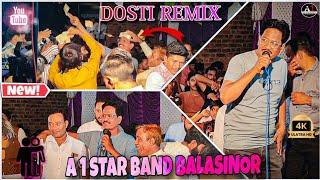 ‍‍ दोस्ती SONG !! A ONE STAR BAND BALASINOR | New Video@AONESTARBANDOFFICIALACCOUNT